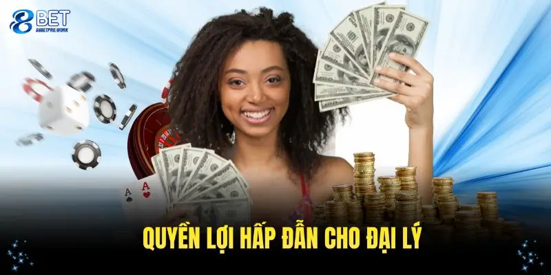 Những quyền lợi hấp dẫn khi tham gia vào chương trình đại lý 88BET