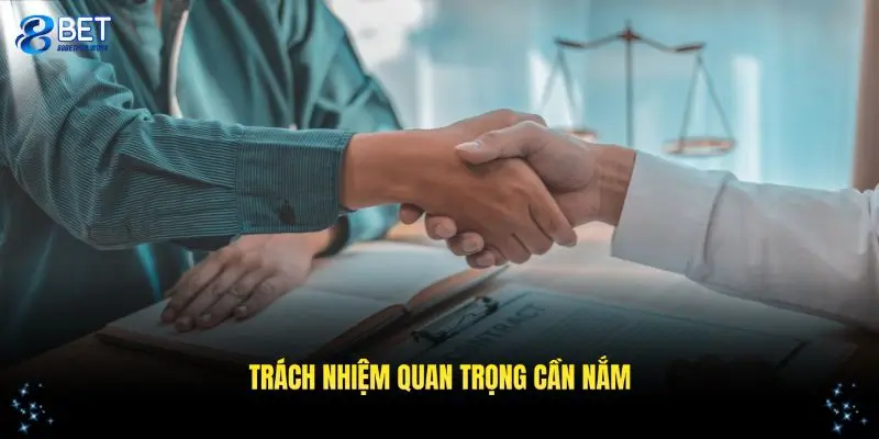 Các trách nhiệm quan trọng mà nhà cái 88BET cùng hội viên cần thực hiện